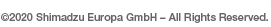 Copyright by 2020 Shimadzu Europe GmbH - All Rights reserved